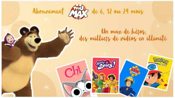 Abonnement TFOU MAX pas cher : 18€ l’année au lieu de 35€ (ou 9€ les 6 mois, 36€ les 2 ans)