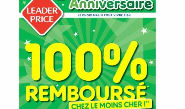 Anniversaire Leader Price : plus de 30 articles 100% remboursés