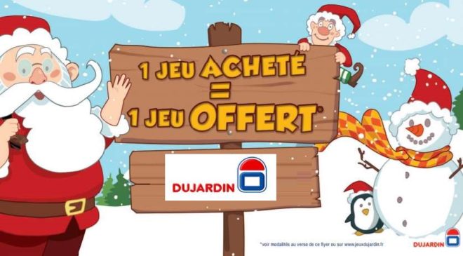 Offre de Noel jeu Dujardin