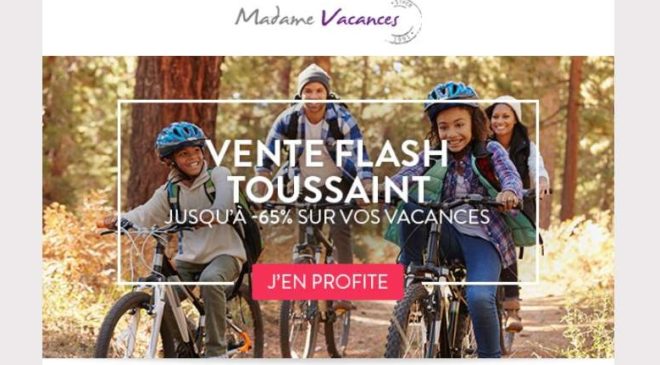 Vente flash vacances de la Toussaint avec Madame Vacances