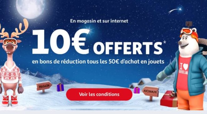 10€ par tranche de 50€ d’achat rayon jouet Auchan