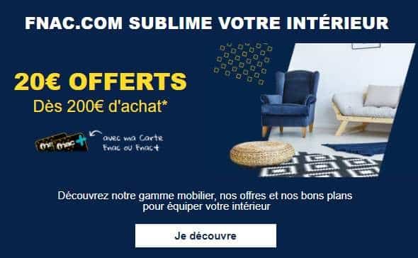 20€ offerts dès 200€ d’achat dans le rayon mobilier de la FNAC