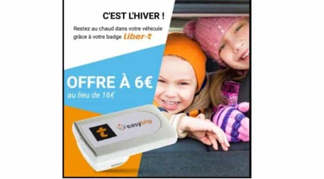 6€ le badge télépéage Liber-T Easytrip (autoroutes & parkings)