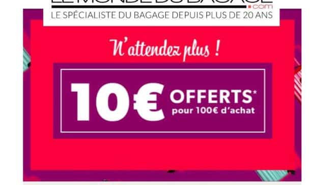 Bon plan bagages 10€ offert sur Le Monde du Bagage