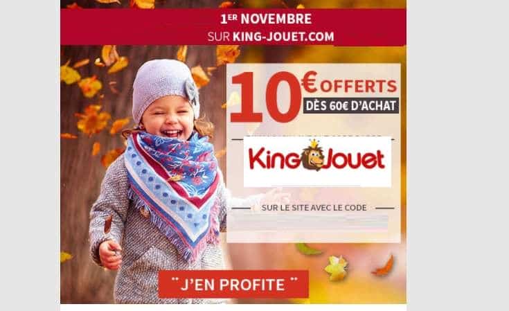 King Jouet 1 Novembre : remise de 10€