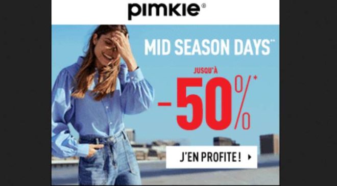 Mid Season Days Pimkie Jusqu’à Moins 50%