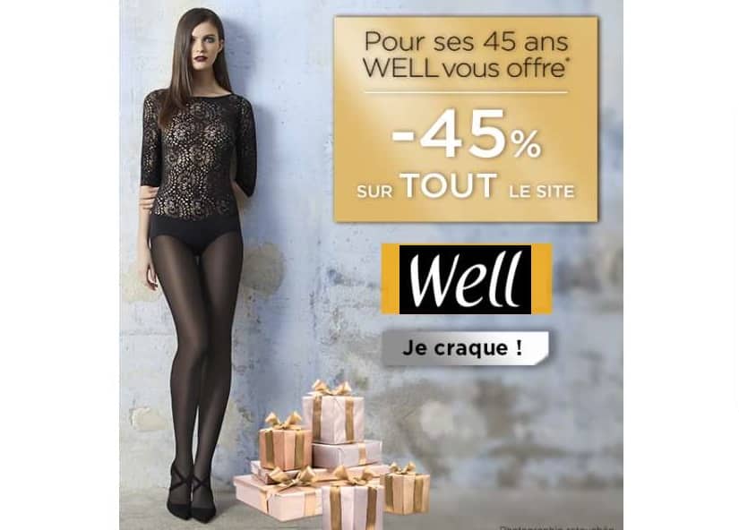 Anniversaire Well : remise de 45% sur tout le site – même promo (aujourd’hui seulement)