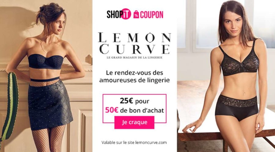 Bon d’achat Lemon Curve moitié prix : 25€ pour 50€ d’achats (lingerie) – même promo