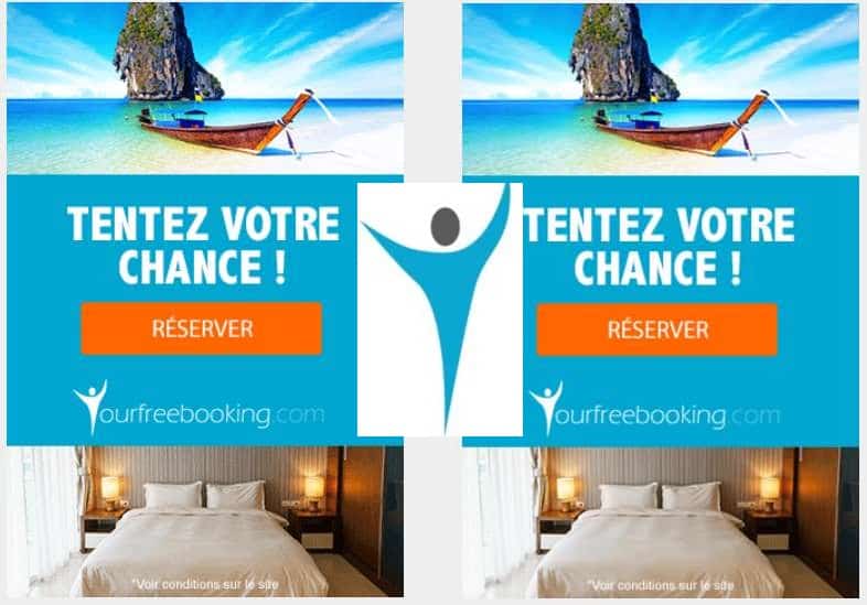 Yourfreebooking : 1 chance sur 100 d’avoir vos vacances 100% remboursé !