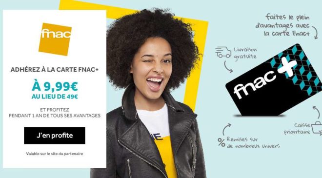 Bon plan 9,99€ la carte FNAC+