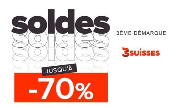 Troisième Démarque Des Soldes 3 Suisses