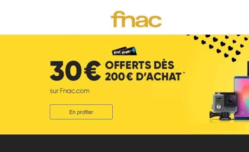 30€ offerts dès 200€ sur la FNAC