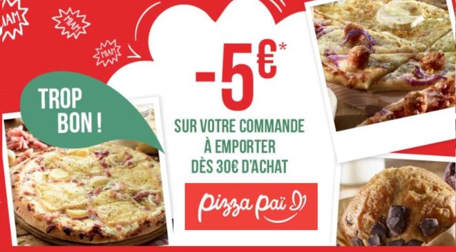 5€ de remise sur vos pizzas à emporter Pizza Pai