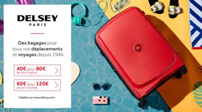 Bon d’achat bagages Delsey moitié prix