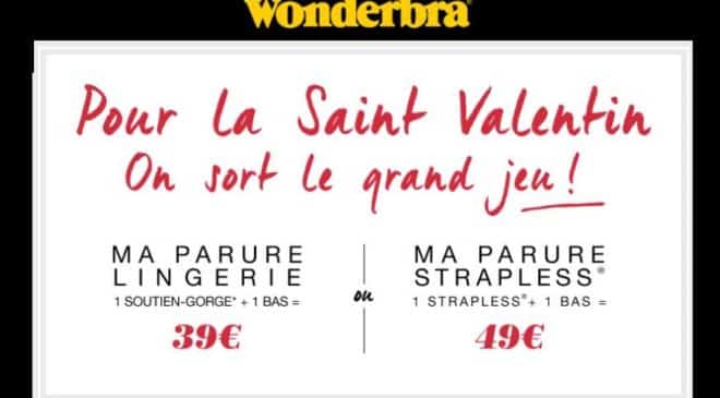 Saint Valentin : 39€ la parure Wonderbra 