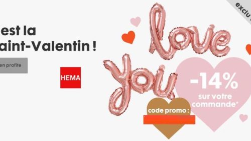 Saint Valentin Hema -14% sur presque tout aujourd’hui