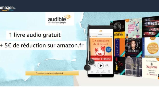 1 livre audio gratuit Audible + 5€ de réduction sur Amazon
