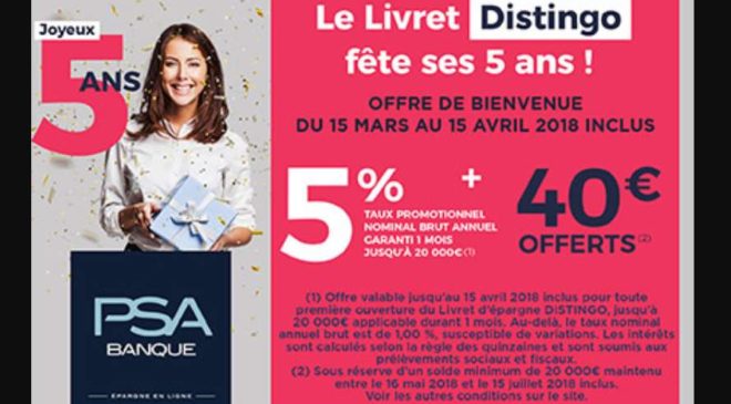 Anniversaire PSA Banque livret épargne Distingo à 5% 40€ offert