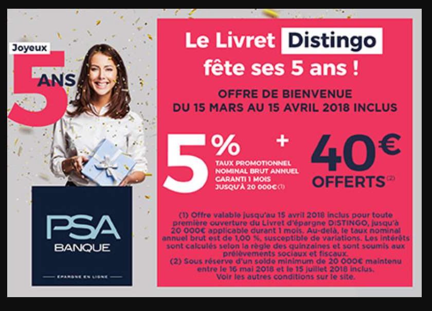 Anniversaire PSA Banque livret épargne Distingo à 5% 40€ offert