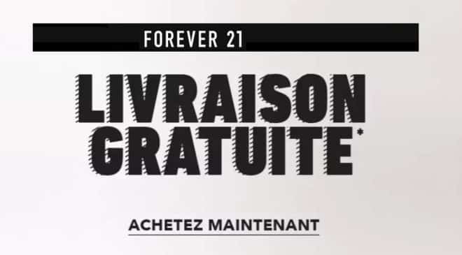 Livraison gratuite sans minimum sur Forever21