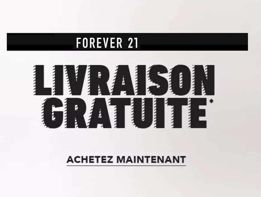 Livraison gratuite sans minimum sur Forever21