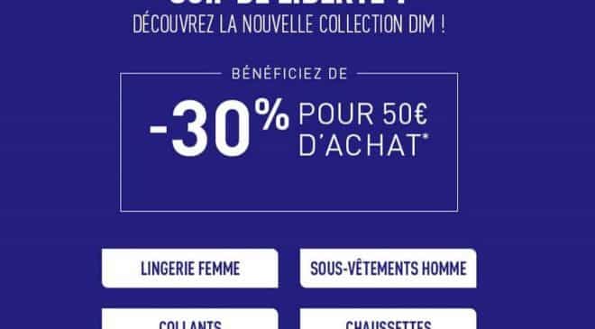 Nouvelle collection DIM 30% de remise dès 50 € d’achat