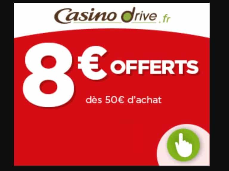 Offre de bienvenue Casino Drive : remise de 8€ à partir de 50€ d’achats (à pieds ou voiture)