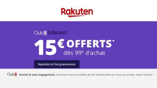 15€ de remise sur Rakuten pour 99€ d’achats