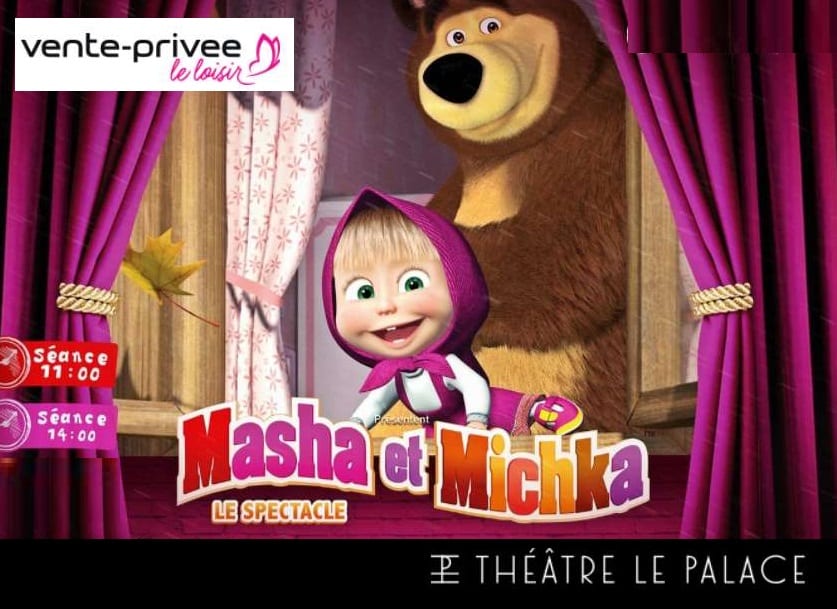 Billet Masha et Michka le spectacle pas cher : dès 17€ (Le Palace Paris )