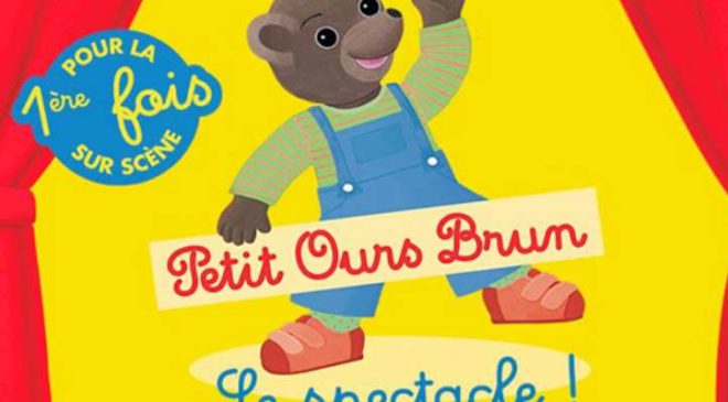 Billet Petit Ours Brun le spectacle à Paris pas cher