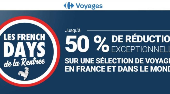 French Days Carrefour Voyages