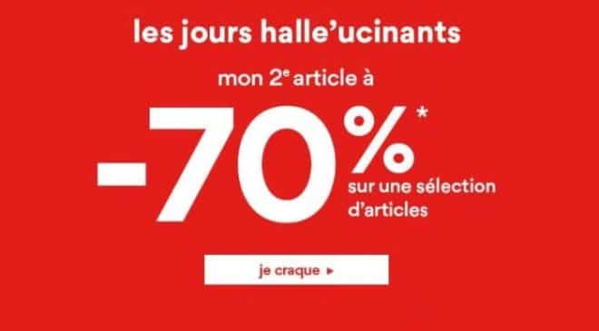 Les jours Halle-ucinants 1 acheté = le second article à -70%