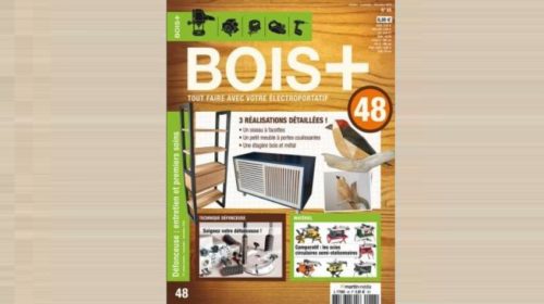 Abonnement magazine Bois + pas cher