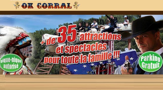 Billet parc d’attractions Ok Corral pas cher