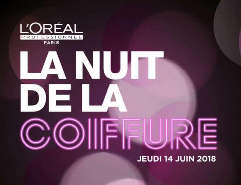 Nuit de la Coiffure 2018 de L’Oréal