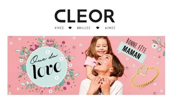 Offre Fête Des Mères Cleor