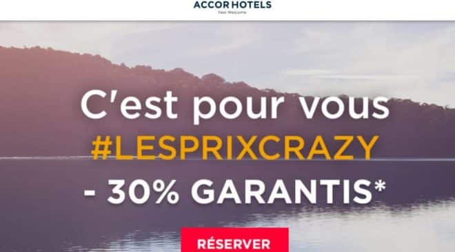 Prix Crazy Accor Hotels remise dans plus 2700 hôtels dans le monde