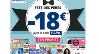 Bon plan fête des pères avec -18€ sur les abonnements magazines (sans mini) 🎁