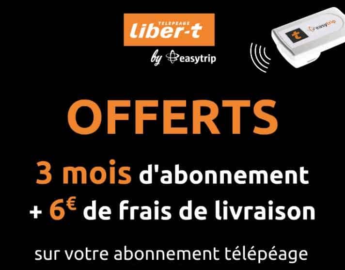 Bon plan télépéage 3 mois offerts et badge Easytrip Pass livré gratuitement