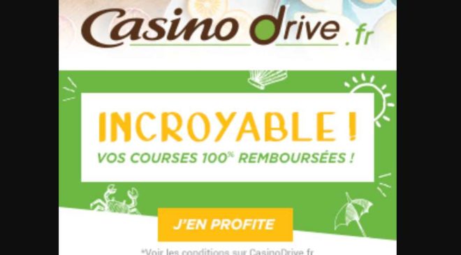 Casino Drive 100€ d'achat = 100€ offert