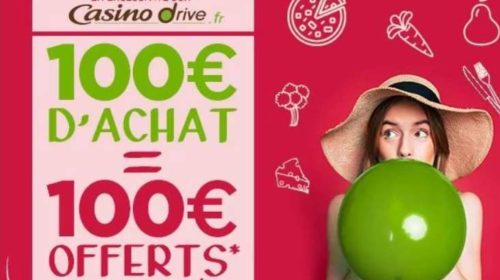 Casino Drive 100€ d'achat 100€ offert