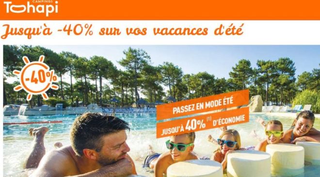 Vacances en camping cet été moins chères sur Tohapi