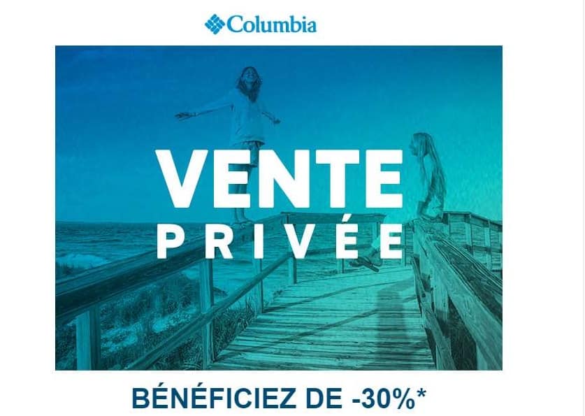 Vente Privée Columbia : pré-soldes avec jusqu’à -40% sur une sélection jusqu’à -50% sur anciennes collections