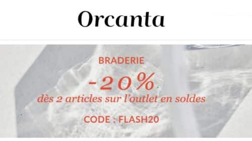 20% supplémentaire sur Outlet en soldes Orcanta 