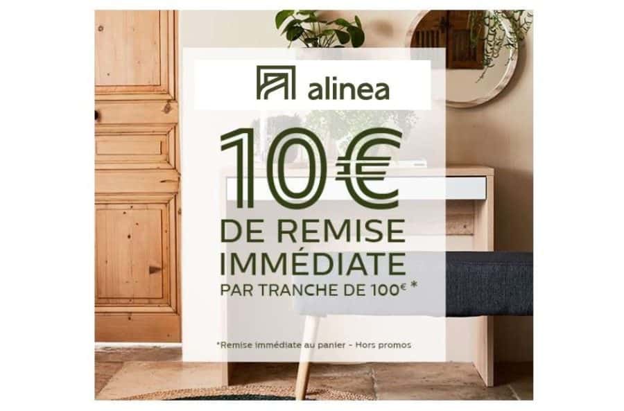 Alinea offre 10€ de remise immédiate tous les 100€