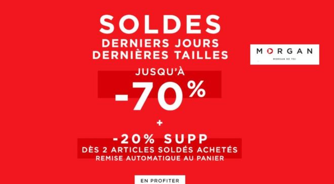 Dernières heures des soldes Morgan