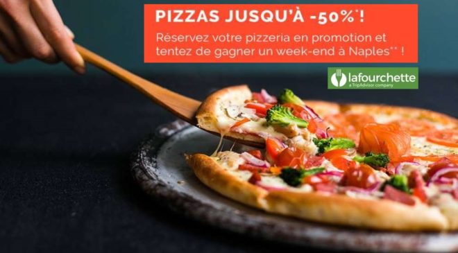 Semaine de la Pizza La Fourchette