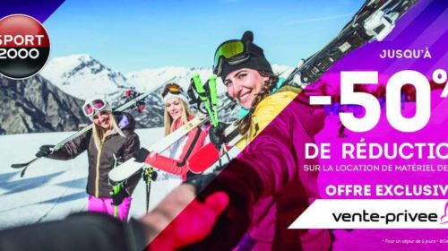 Vente privée SPORT2000 location de matériel de ski