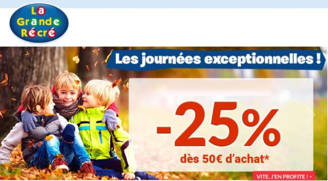 25% de remise sur la Grande Récré dès 50€