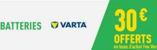 FEU VERT batterie VARTA 30€ offerts en bon d’achat